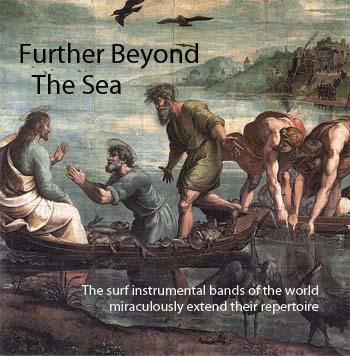 further beyond the sea